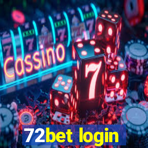 72bet login